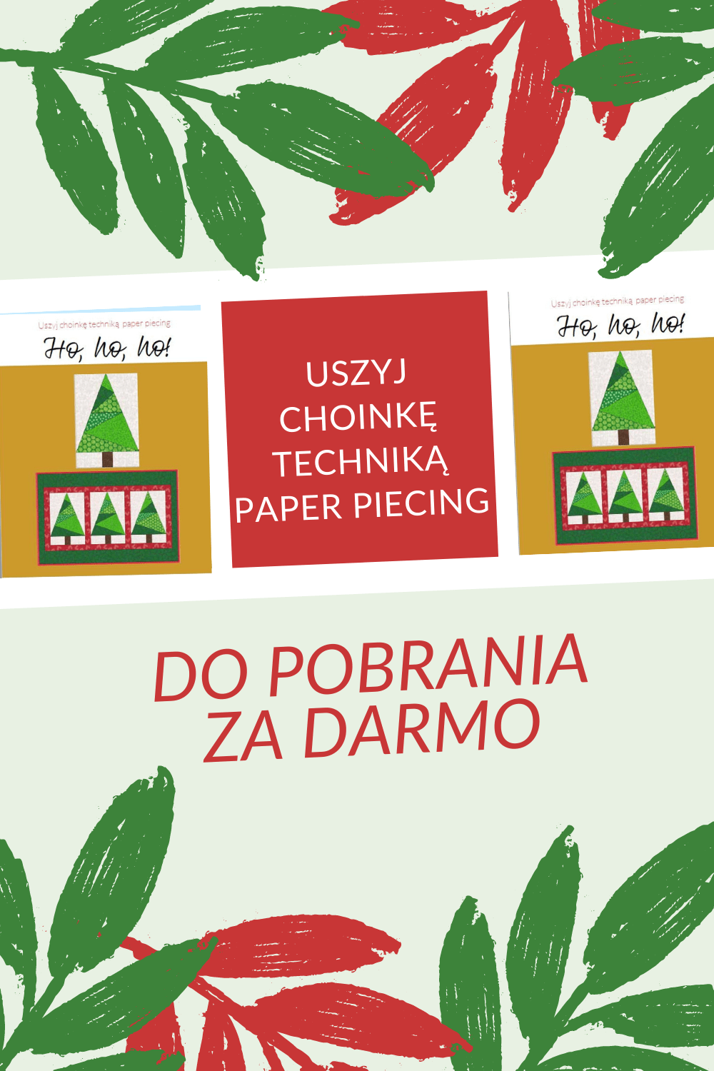 Ho, ho, ho! Uszyj choinkÄ™ technikÄ… paper piecing
